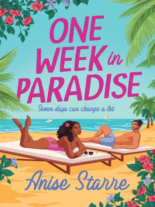 Title details for One Week in Paradise by Anise Starre - Available
